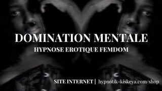 HYPNOSE EROTIQUE FEMDOM : DOMINATION MENTALE | EXTRAIT