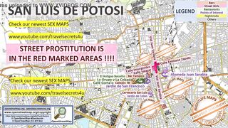 San Luis de Potosi, Mexico, Sex Map, Street Prostitution Map, Massage Parlours, Brothels, Whores, Escort, Callgirls, Bordell, Freelancer, Streetworker, Prostitutes