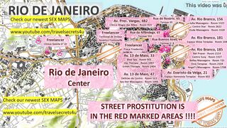 Rio de Janeiro, Brazil, Sex Map, Street Prostitution Map, Massage Parlours, Brothels, Whores, Escort, Callgirls, Blowjob, Teens, Bordell, Freelancer, Streetworker, Prostitutes